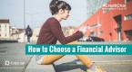 how-to-choose-a-financial-advisor_4