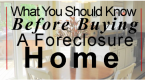what-you-should-know-before-buying-a-foreclosed_1