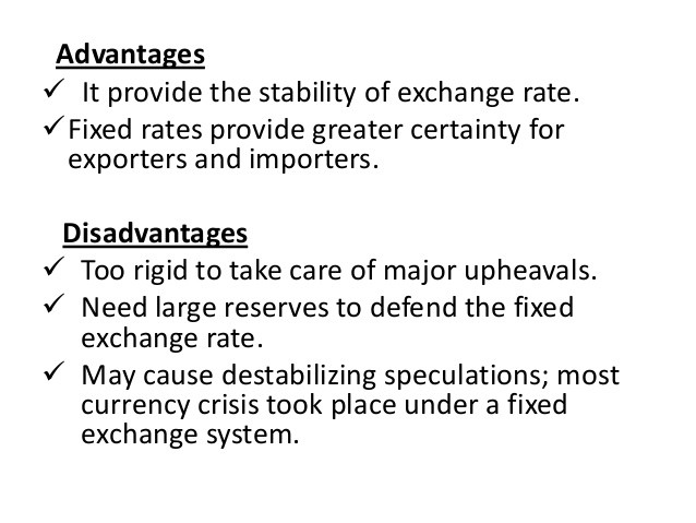 Advantages of Fixed Exchange Rate