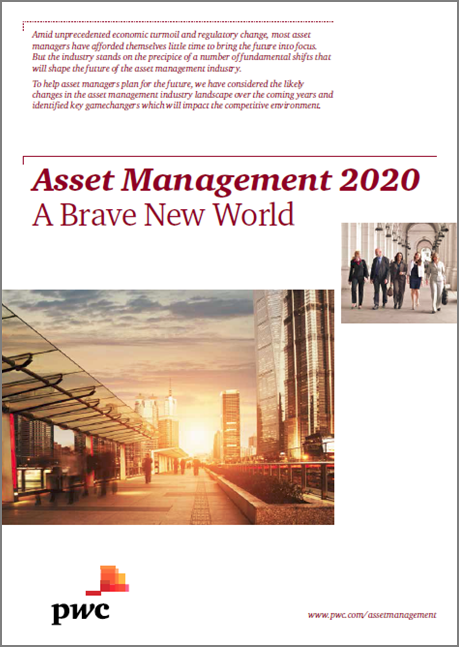 Asset management Prepare for the future of the asset management industry PwC