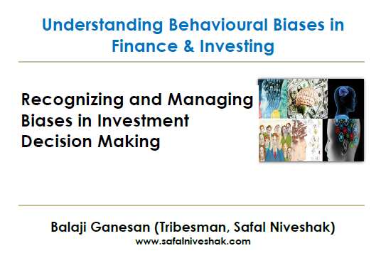 Behavioral Biases in Investing