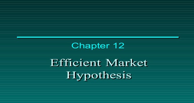 Efficient Markets Hypothesis Introduction