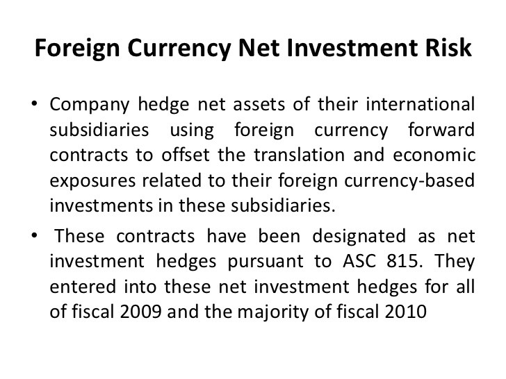 Foreign Currency Forward Contract Hedges of Exposed Assets Foreign Currency Forward Contract Hedges of Exposed Assets