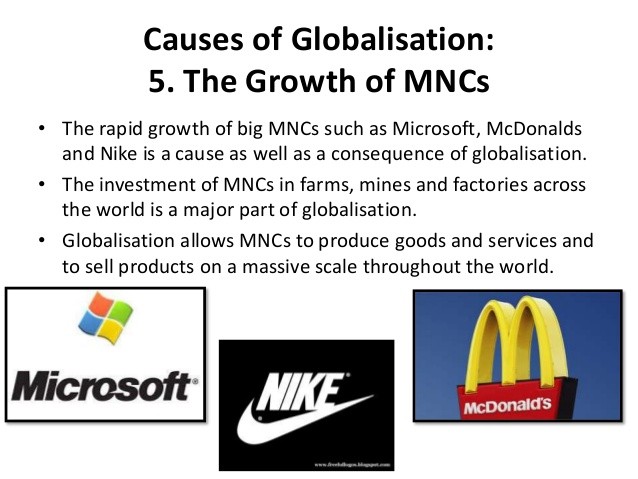 Globalization Cause and Consequences