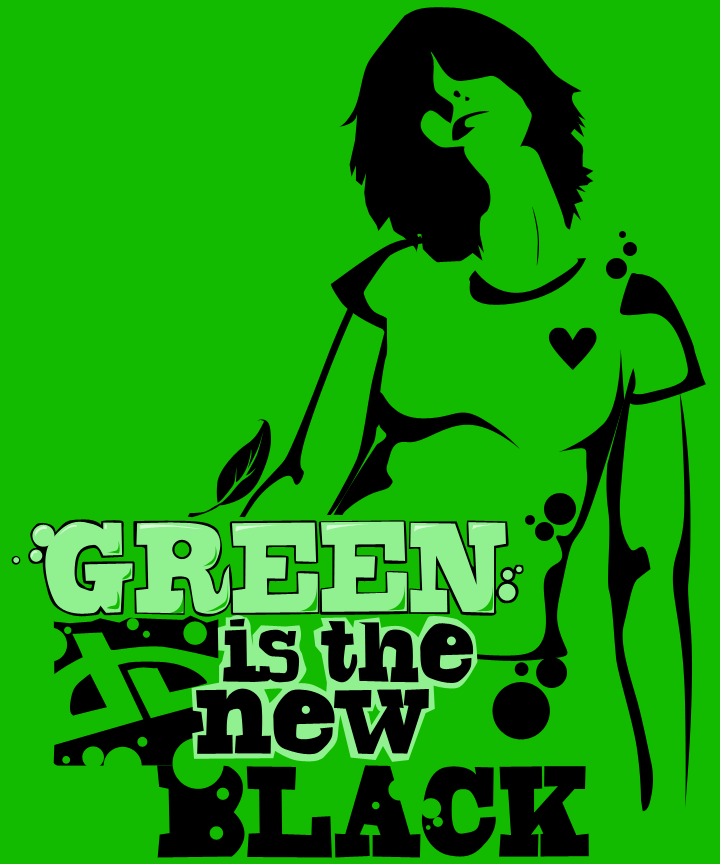 Green is the New Black