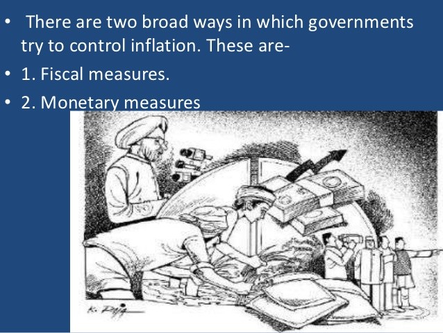 Inflation Understanding why it happens and measures to control it