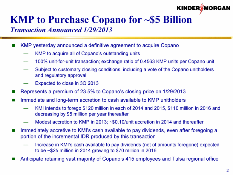 KMP to Acquire Copano for Approximately $5 Billion in Unit for Unit Transaction