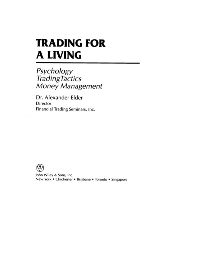 Swing Trading Strategies with Alexander Elder 3 Ways To Profit