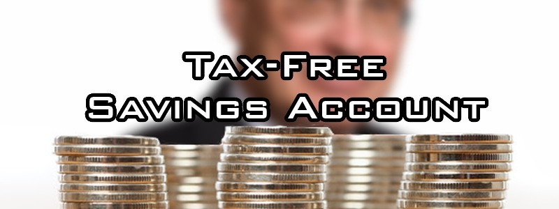 Tax Free Savings Account (TFSA)