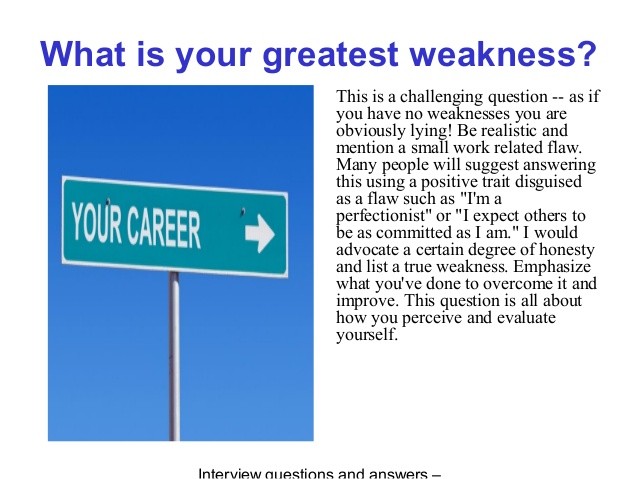Weakness Interview Question – Tough Interview Questions – M I Weakness Interview Question – Tough Interview Questions – M I