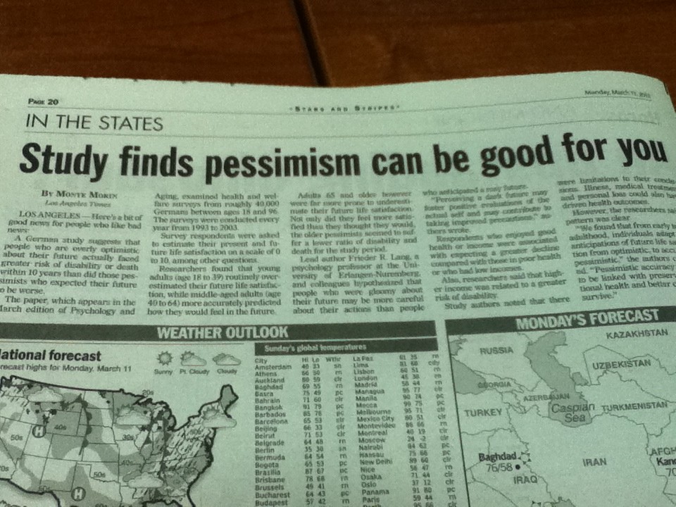Why A Little Pessimism Is a Good Thing Why A Little Pessimism Is a Good Thing