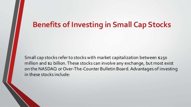 Why Invest in Small Cap Stocks