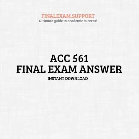 ACC 561 Final with steps 1) The statement of cash flows is used for ____ relati