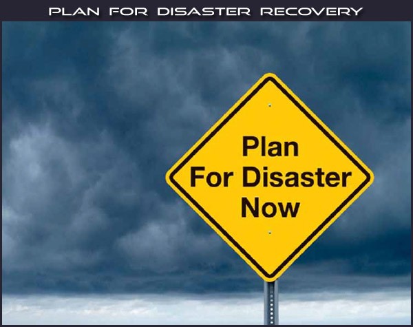 Business Protection Why a disaster recovery plan matters