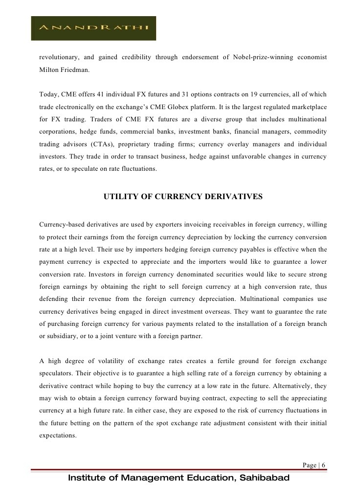 Currency derivatives are not for retail investors