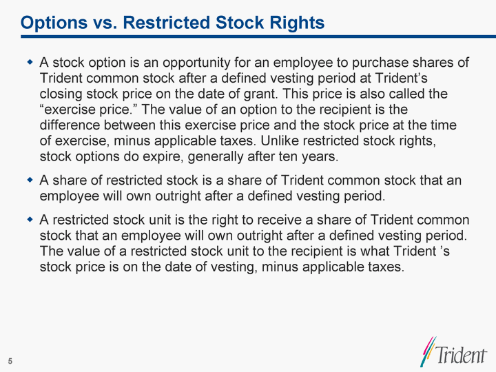 Restricted Stock Is Better Than Stock Options