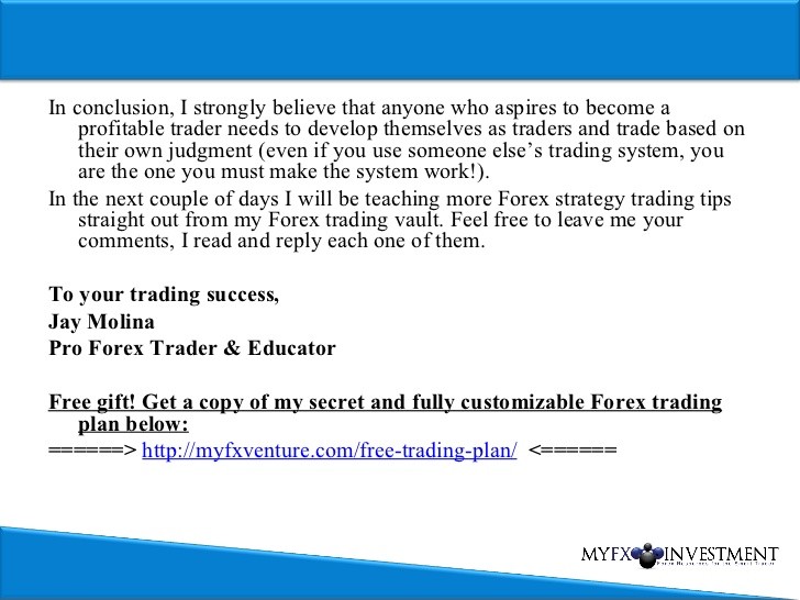 Tips to create your own forex trading strategy PART II