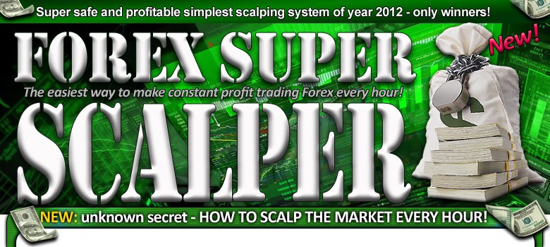 Forex Super Scalper Is A 100% Mechanical Forex System That Makes 100250 Pips Per Day And Uses A