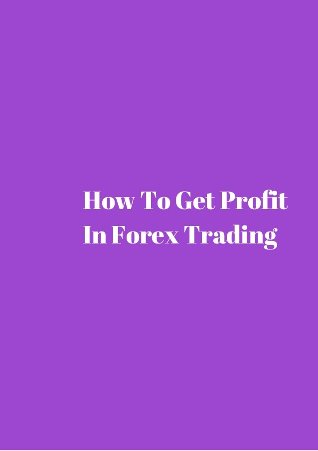 How To Get Started In Forex