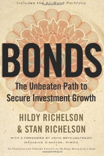 The Bond Book Third Edition Everything Investors Need to Know About Treasuries Municipals GNMAs