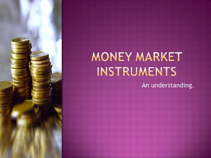 Type of Money Market Instruments