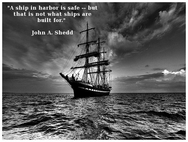 A Ship in the Harbor is Safe Investment Ideas