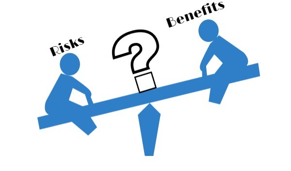 Benefits and risks