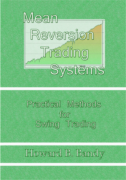 How to build mean reversion trading systems and examples