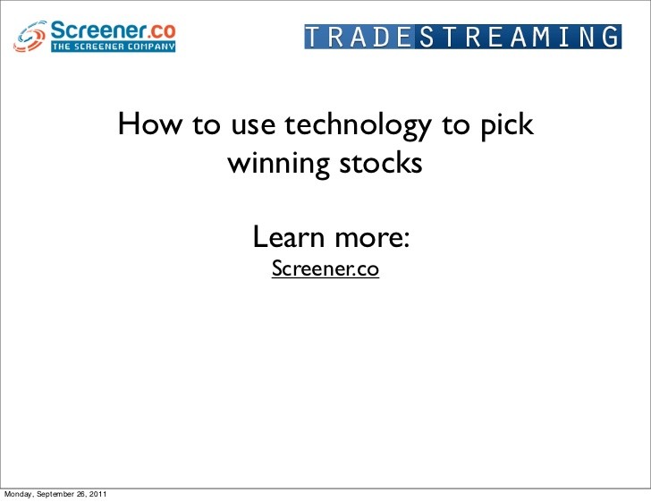 Stock Screeners a Consistent Way to Pick Winning Stocks