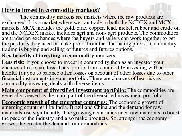 How to Invest In a Commodity Market