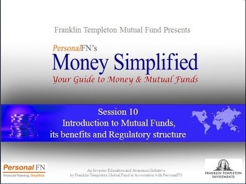 Mutual Funds Benefits and Regulations