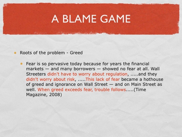 The roots of the financial crisis Who is to blame