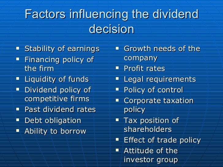 What are the Main Factors that Influence the Dividend Decisions