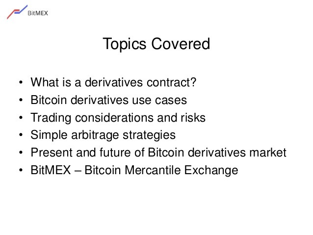 Derivatives Futures and Protecting Against Bitcoin s Risks