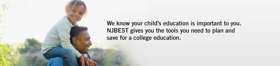 NJBEST New Jersey s 529 College Savings Plan