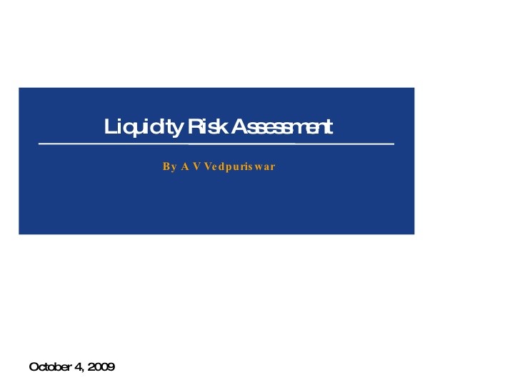 Risk Holes and Liquidity Risk Definition and Examples