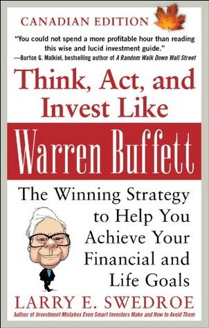 Think Act and Invest Like Warren Buffett The Winning Strategy to Help You Achieve Your Financial_1