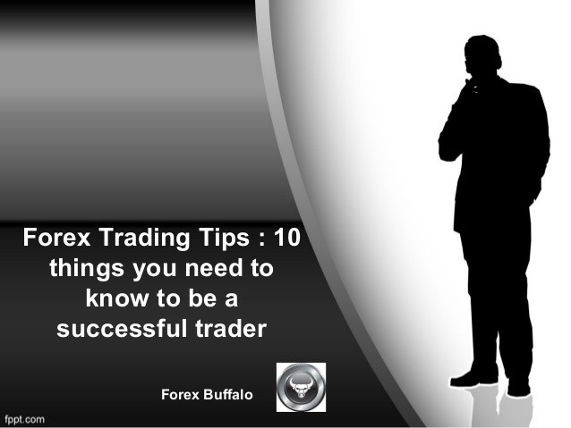 9 Tips of the Successful Forex Trader
